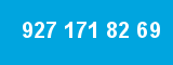 927 171 82 69